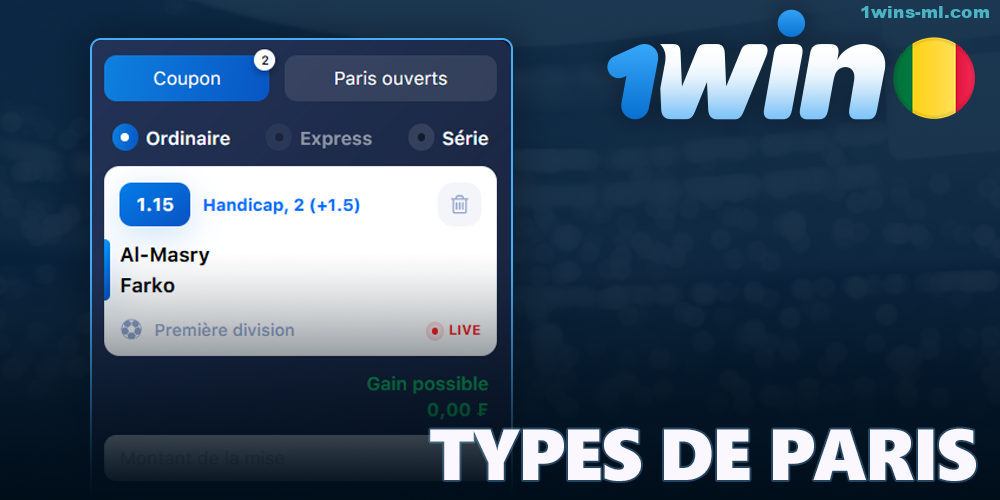 Types de paris sur 1Win Mali
