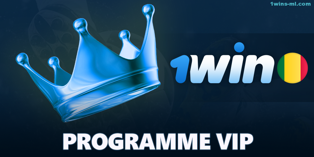 Programme de fidélisation 1Win au Mali