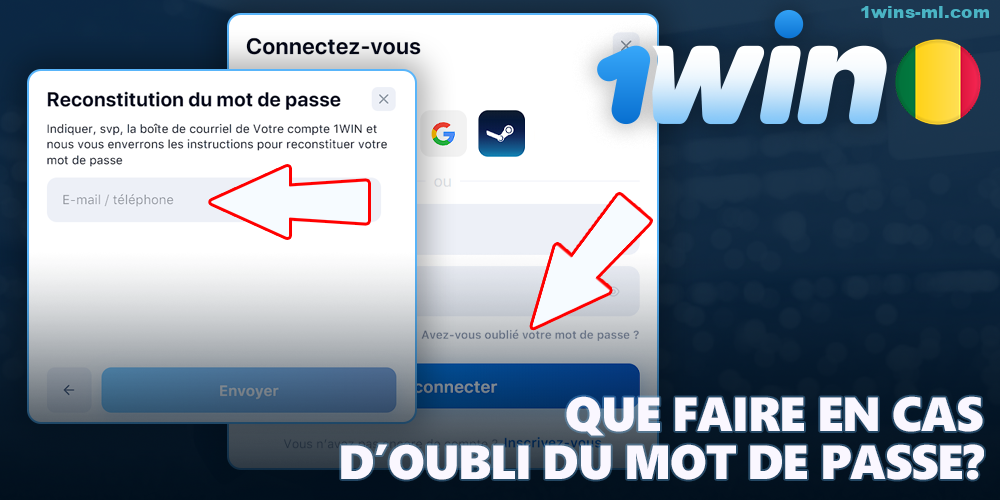 Comment récupérer le mot de passe de 1Win