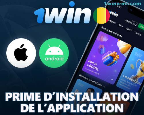 Bonus pour l'installation de l'application 1Win