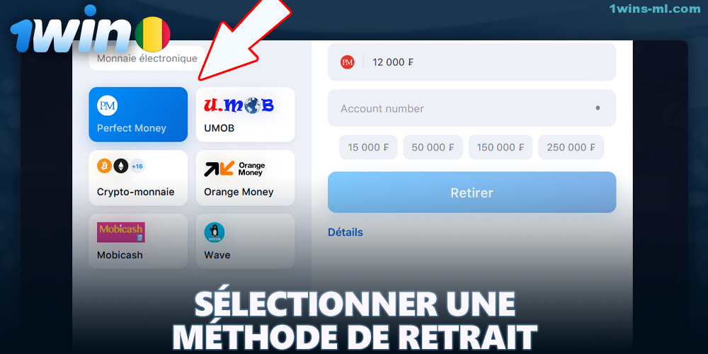 Choisissez une méthode de retrait à partir de 1Win