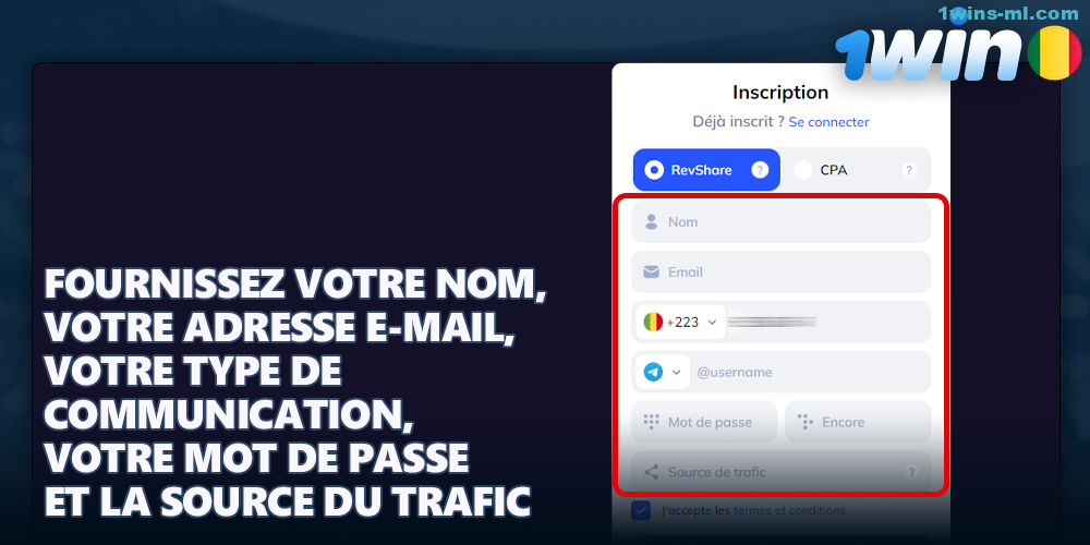 Remplissez le formulaire d'inscription au programme d'affiliation 1Win