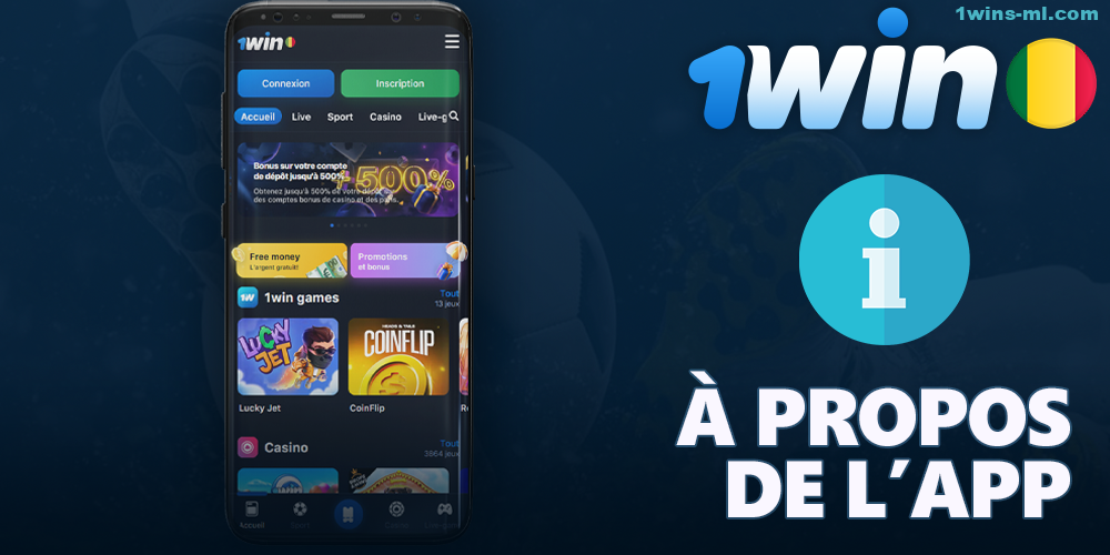 A propos de l'application 1Win
